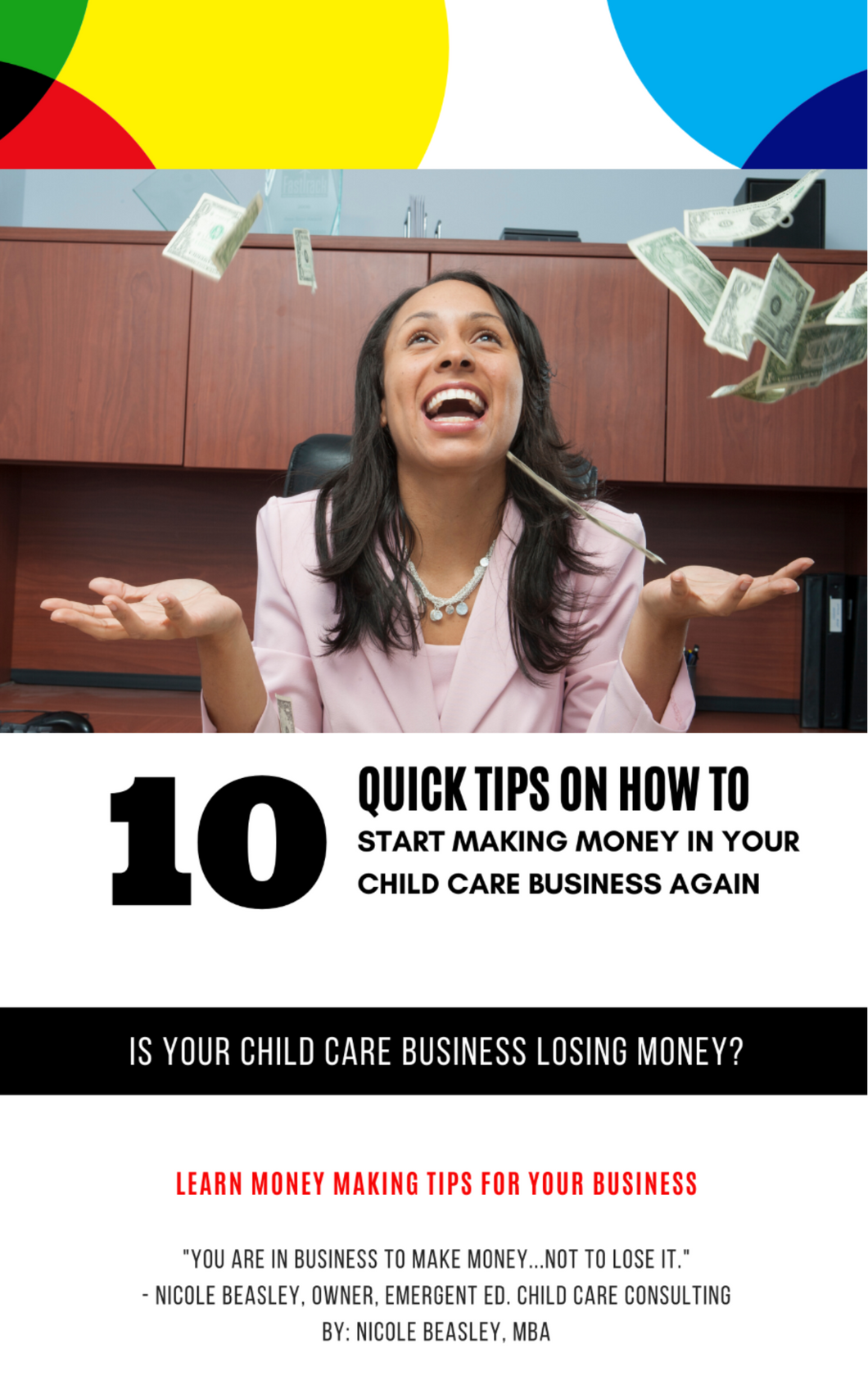 10 Quick Tips: How to Make Money in Your Child Care Business Again
